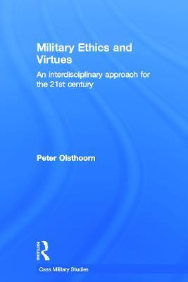 Military Ethics and Virtues(English, Paperback, Olsthoorn Peter)