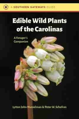 Edible Wild Plants of the Carolinas(English, Paperback, Musselman Lytton John)