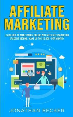 Affiliate Marketing(English, Paperback, Becker Jonathan)