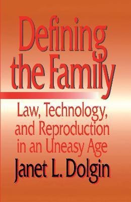 Defining the Family(English, Electronic book text, Dolgin Janet L.)