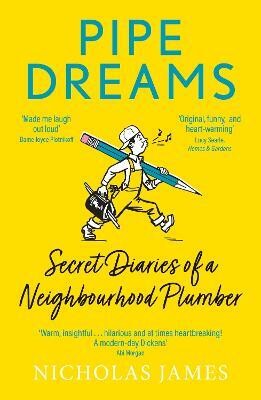 Pipe Dreams(English, Paperback, James Nicholas)