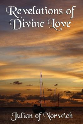 Revelations of Divine Love(English, Paperback, Julian of Norwich)