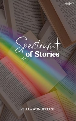 Spectrum of Stories(Paperback, Stella Wonderlust)