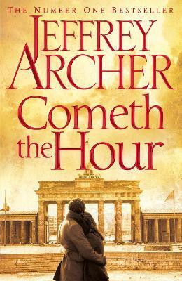 Cometh the Hour(English, Hardcover, Archer Jeffrey)