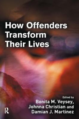 How Offenders Transform Their Lives(English, Paperback, unknown)