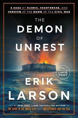The Demon of Unrest(English, Paperback, Larson Erik)