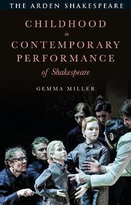 Childhood in Contemporary Performance of Shakespeare(English, Electronic book text, Miller Gemma)