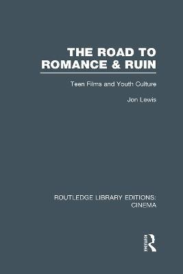 The Road to Romance and Ruin(English, Hardcover, Lewis Jon)