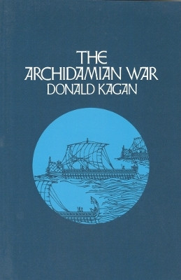 The Archidamian War(English, Electronic book text, Kagan Donald)