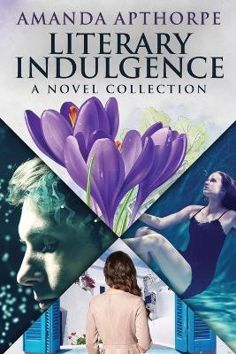 Literary Indulgence(English, Paperback, Apthorpe Amanda)