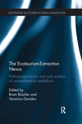 The Ecotourism-Extraction Nexus(English, Paperback, unknown)