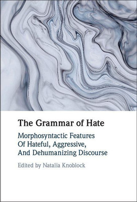 The Grammar of Hate(English, Electronic book text, unknown)
