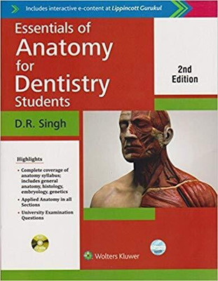 Essentials of Anatomy for Dentistry Students  - ANATOMY(English, Paperback, D R Singh)