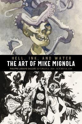 Hell, Ink & Water(English, Hardcover, Mignola Mike)