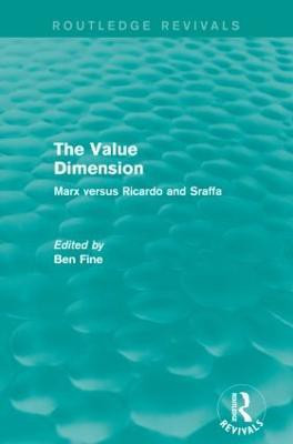 The Value Dimension (Routledge Revivals)(English, Paperback, Fine Ben)