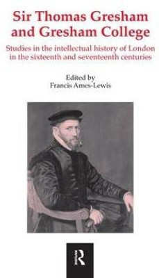 Sir Thomas Gresham and Gresham College(English, Hardcover, unknown)