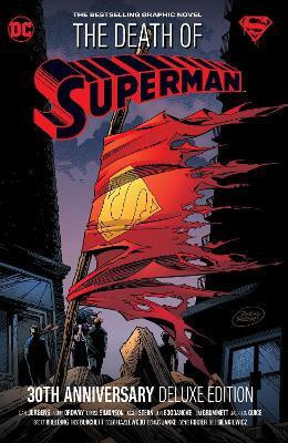 The Death of Superman 30th Anniversary Deluxe Edition(English, Hardcover, Jurgens Dan)