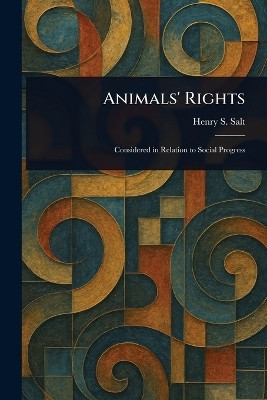 Animals' Rights(English, Paperback, Salt Henry S)