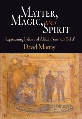 Matter, Magic, and Spirit(English, Electronic book text, Murray David)