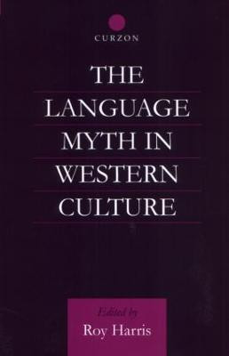 The Language Myth in Western Culture(English, Hardcover, unknown)