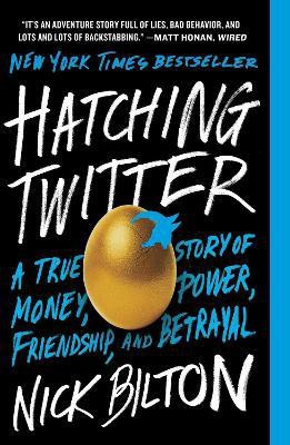 Hatching Twitter(English, Paperback, Bilton Nick)