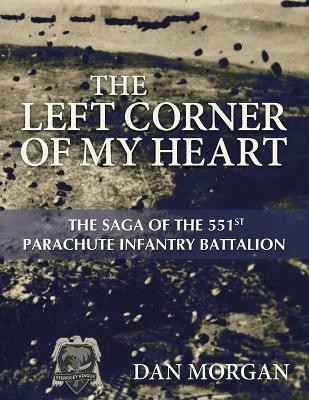 The Left Corner of My Heart(English, Paperback, Morgan Dan)