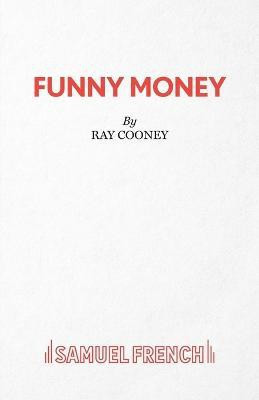 Funny Money(English, Paperback, Cooney Ray)