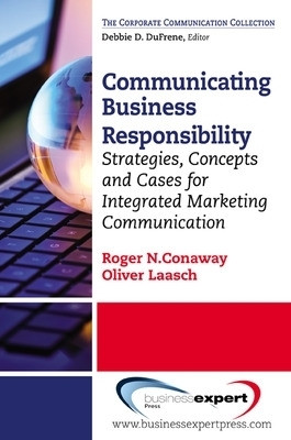 Communication in Responsible Business(English, Paperback, Conaway Roger N.)
