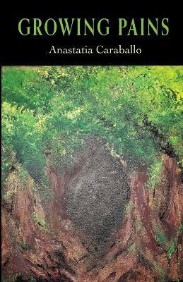 Growing Pains(English, Paperback, Caraballo Anastatia)