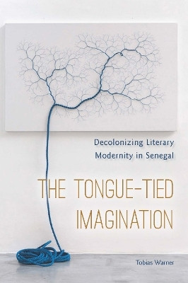 The Tongue-Tied Imagination(English, Electronic book text, Warner Tobias)