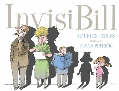 Invisibill(English, Hardcover, Fergus Maureen)