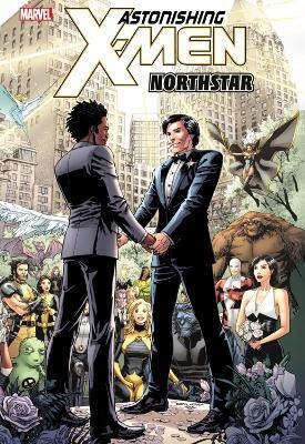 Astonishing X-Men - Volume 10: Northstar(English, Paperback, Liu Marjorie Ph.D.)