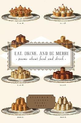 Eat, Drink, and Be Merry(English, Hardcover, unknown)