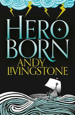Hero Born(English, Paperback, Livingstone Andy)