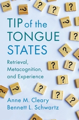 Tip of the Tongue States(English, Paperback, Cleary Anne M.)