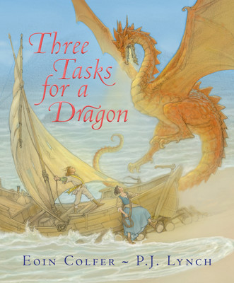 Three Tasks for a Dragon(English, Hardcover, Colfer Eoin)