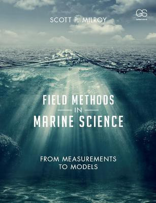 Field Methods in Marine Science(English, Paperback, Milroy Scott)