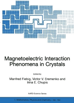 Magnetoelectric Interaction Phenomena in Crystals(English, Paperback, unknown)