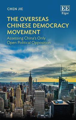 The Overseas Chinese Democracy Movement(English, Hardcover, Chen Jie)