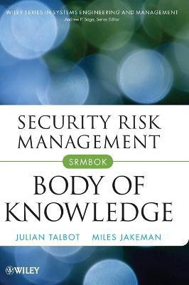 Security Risk Management Body of Knowledge(English, Hardcover, Talbot Julian)