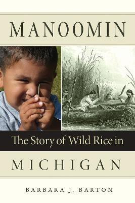 Manoomin(English, Paperback, Barton Barbara J)