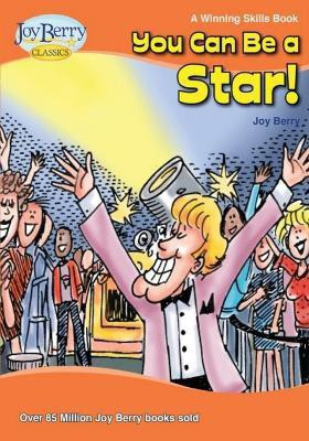You Can Be A Star(English, Paperback, Berry Joy)