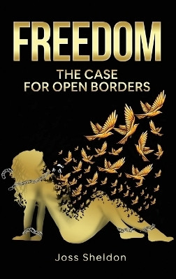 Freedom(English, Hardcover, Sheldon Joss)