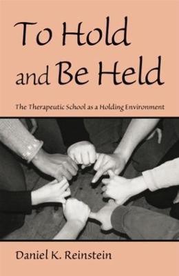 To Hold and Be Held(English, Paperback, Reinstein Daniel K.)