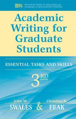 Academic Writing for Graduate Students, 3rd Edition(English, Paperback, Swales John M.)