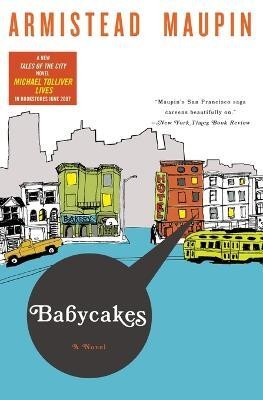 Babycakes(English, Paperback, Maupin Armistead)