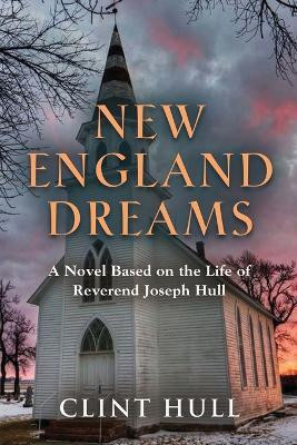New England Dreams(English, Paperback, Hull Clint)