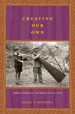 Creating Our Own(English, Paperback, Mendoza Zoila S.)