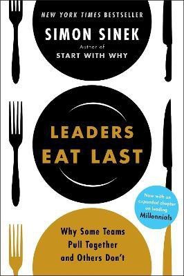 Leaders Eat Last(English, Paperback, Sinek Simon)