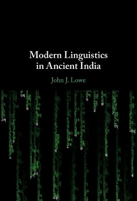 Modern Linguistics in Ancient India(English, Hardcover, Lowe John J.)